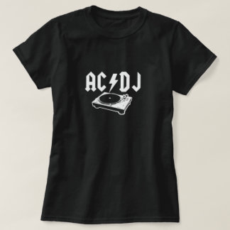AC DJ Shirt Tee Shirt