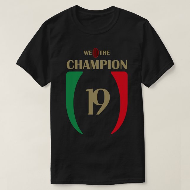 AC MILAN ÄR CHAMP19NS - Milan We the Champion T Shirt (Design framsida)