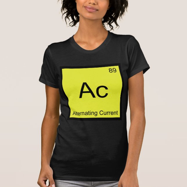Ac - Växelström Kemiskt elementsymbol T Shirt (Framsida)
