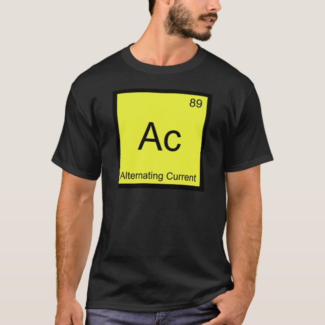 Ac - Växelström Kemiskt elementsymbol Tee Shirt (Framsida)