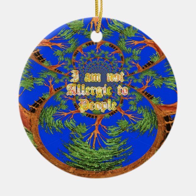 Acacia Alchemy: Jag är inte allergisk mot människo Julgransprydnad Keramik (Framsidan)