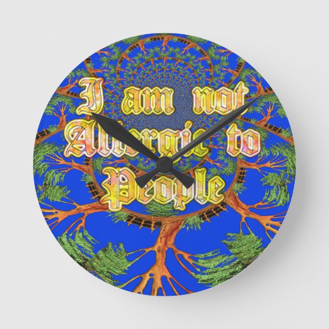 Acacia Alchemy: Jag är inte allergisk mot människo Rund Klocka (Framsida)