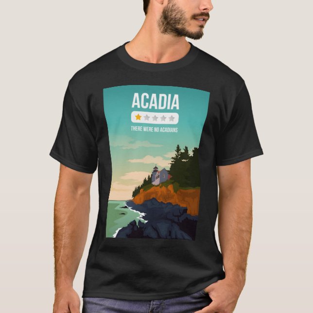 Acadia National Park One Star Review Funny Art Pri T Shirt (Framsida)