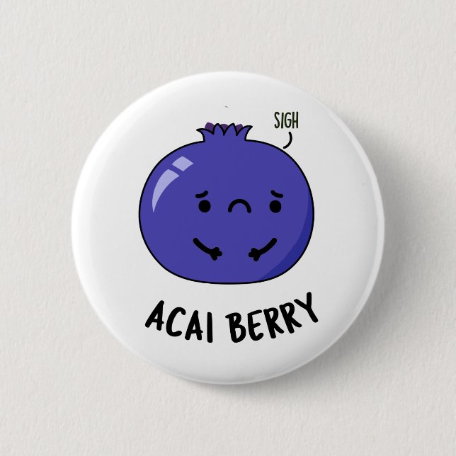 Acai Berry Funny Fruit Pun Knapp (Framsida)