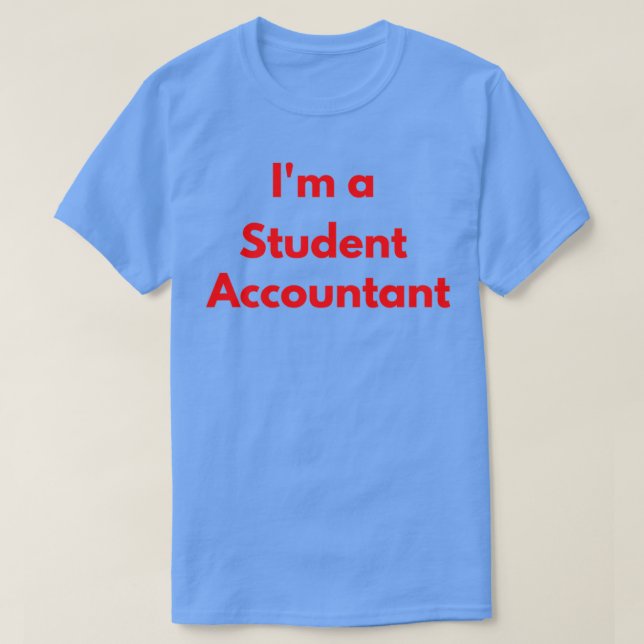 Acca Student Ix27m a Student Accountant T Shirt (Design framsida)