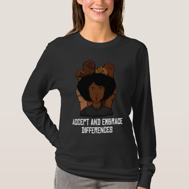 Accept And Embrace Differences Curly Afro Melanin T Shirt (Framsida)