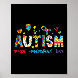 Accept Understand Autism Awareness Support For Kid Poster