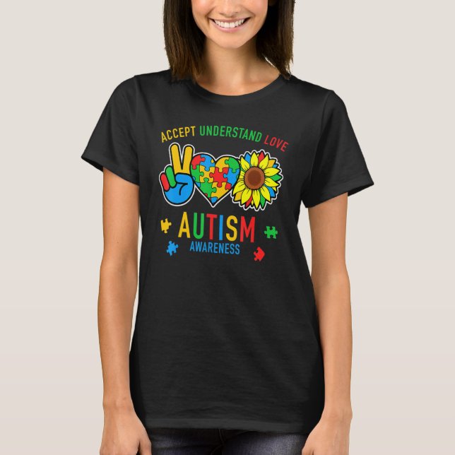 Accept Understand Love Sunflower Everybody Autism  T Shirt (Framsida)