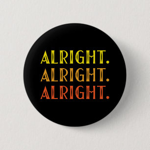 ACCEPTABEL ACCEPTABEL ALRIGHT popkulturhumor Knapp