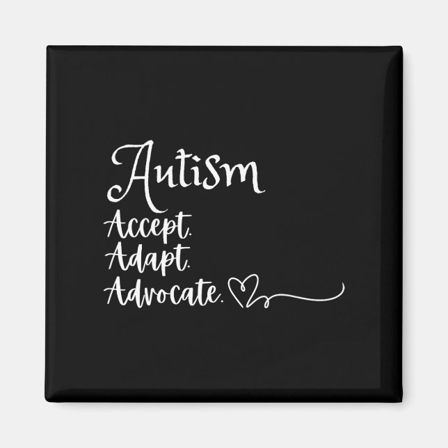 Acceptera Adapt Advocate Autism Support Funny Auti Magnet (Framsidan)