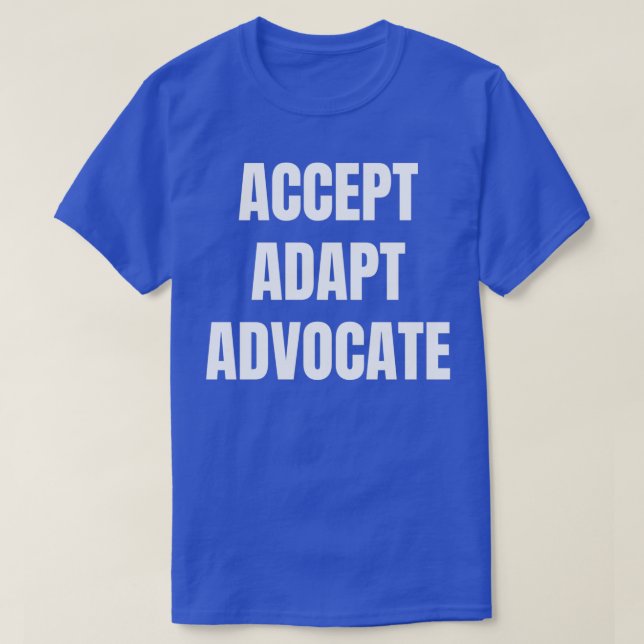 Acceptera Adapt Advocate T Shirt (Design framsida)