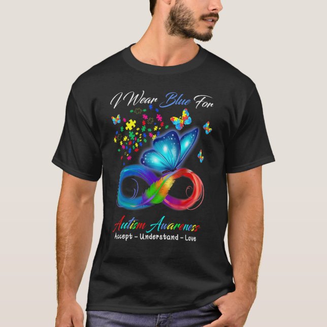 Acceptera Förstå Kärlek Fjäril Oändlighet Autism A T Shirt (Framsida)