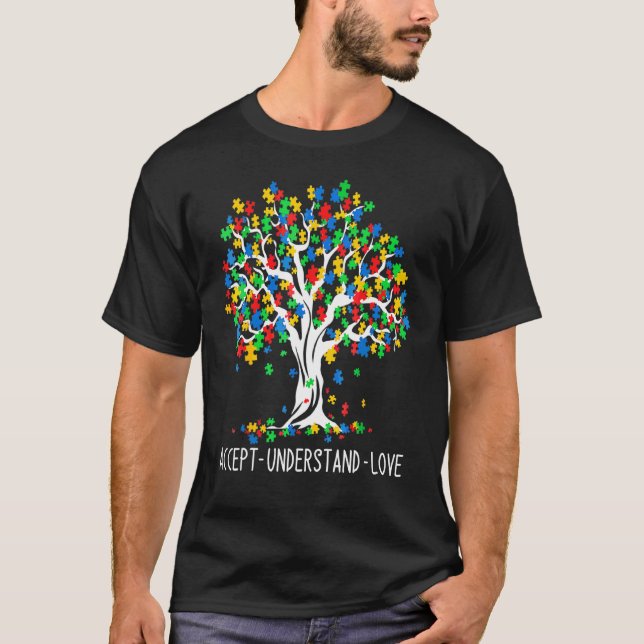 Acceptera Förstå Kärlek Träd Liv Autism Acceptans T Shirt (Framsida)