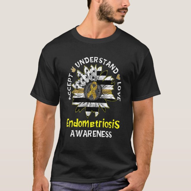 Acceptera förståelsen för Kärlek solrosendometrios T Shirt (Framsida)