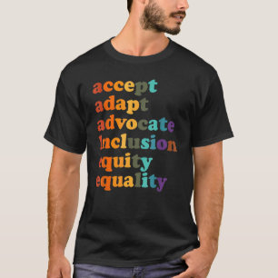 Acceptera integrering av jämlikhet mellan anpassni t shirt