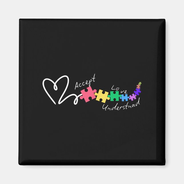 Acceptera Kärlek förstå Autism Support Funny Autis Magnet (Framsidan)