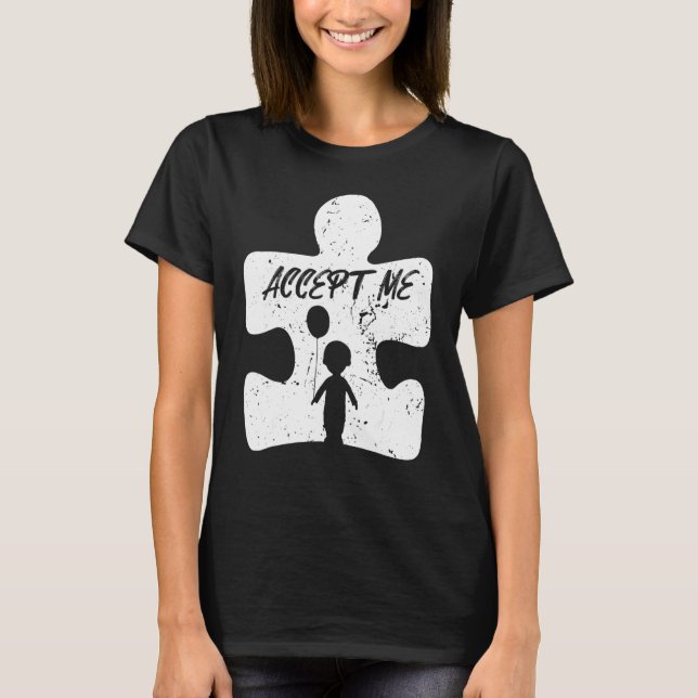 Acceptera Mig Autism Medvetenhet T Shirt (Framsida)