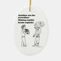 Accordion Makes Zombies Explode