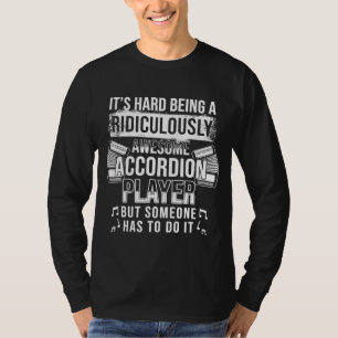 Accordion Player Fantastisk Accordionist T Shirt