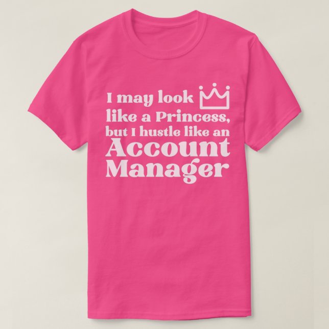 Account Manager Princess T Shirt (Design framsida)