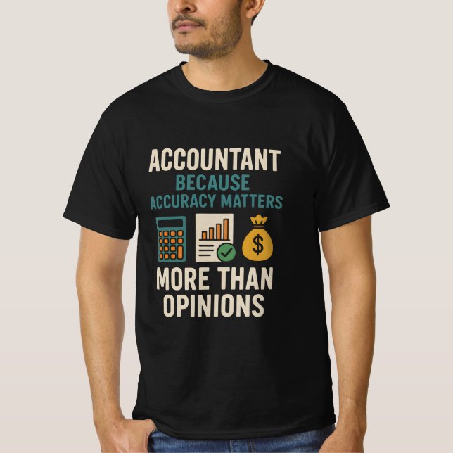 Accountant Accuracy T Shirt (Framsida)