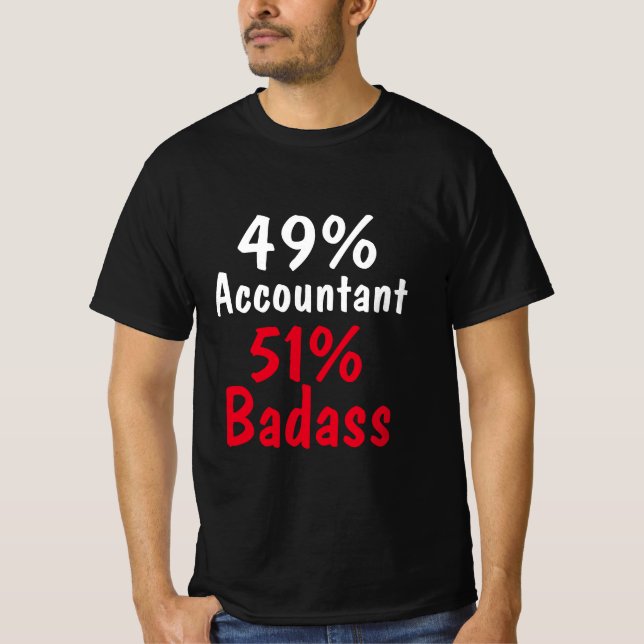 Accountant Badass T Shirt (Framsida)