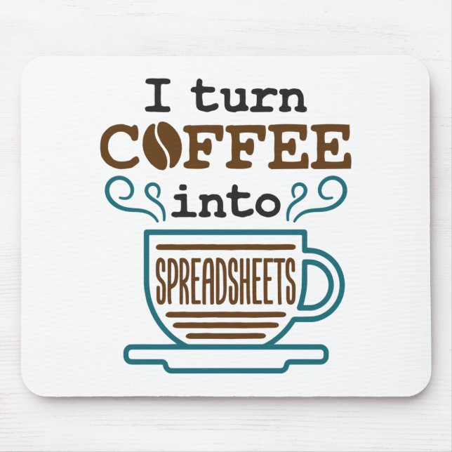 Accountant CPA I Turn coffee into Spreadsheet Musmatta (Framsidan)