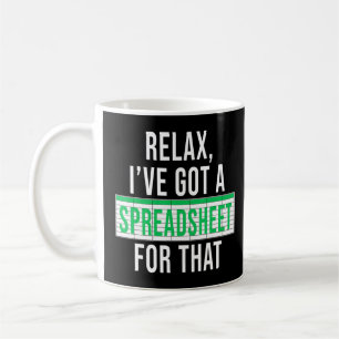 Accountant Funny Slappna av har jag ett kalkylblad Kaffemugg