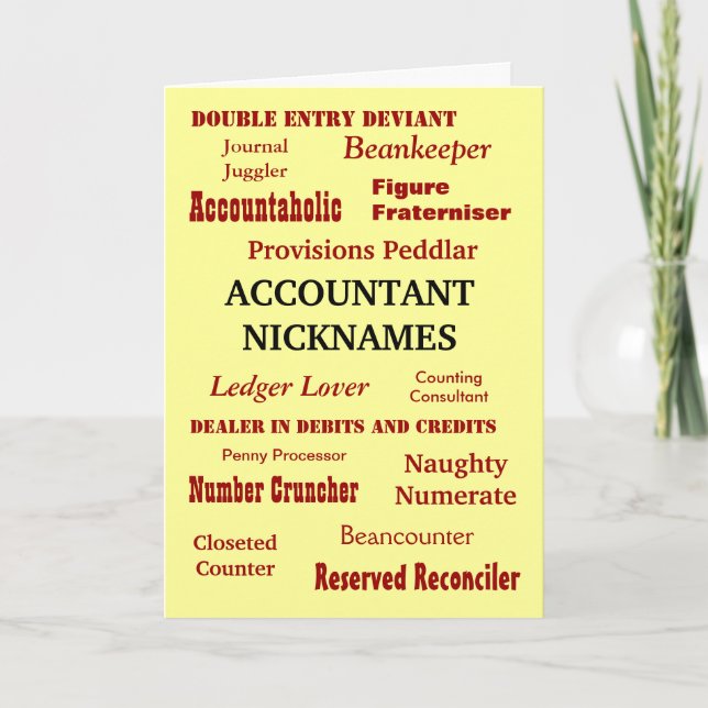 ACCOUNTANT NICKNAMES Funny Cruel Birthday Kort (Framsida)