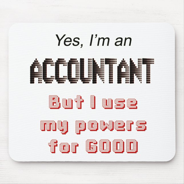 Accountant Powers Funny Kontors humor Say Musmatta (Framsidan)