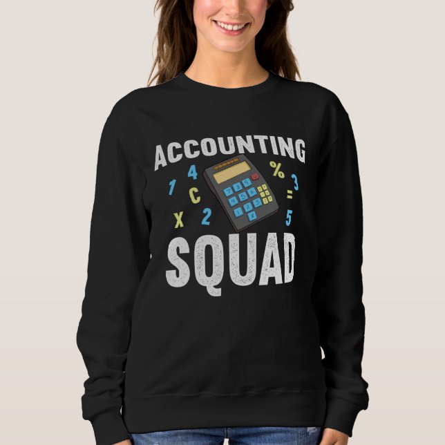 Accountant Squad  for Accounting Crew T Shirt (Framsida)