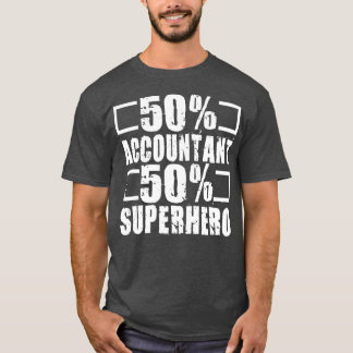 Accountant Superassistance T Shirt