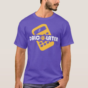 Accountants CPA Analyst Auc T Shirt