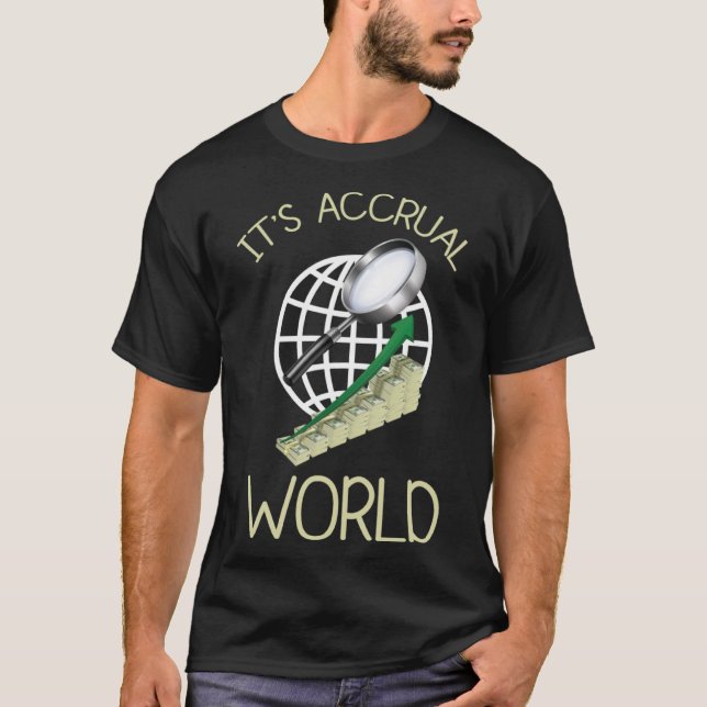 Accounting Pun sin Accrual World Accountant T Shirt (Framsida)