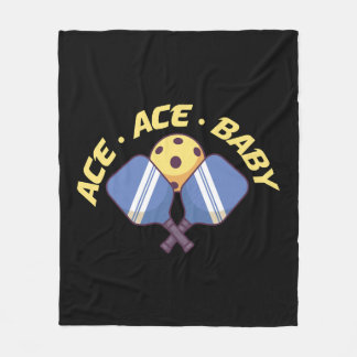 Ace Ace Baby - Pickleball Clothes Fleecefilt