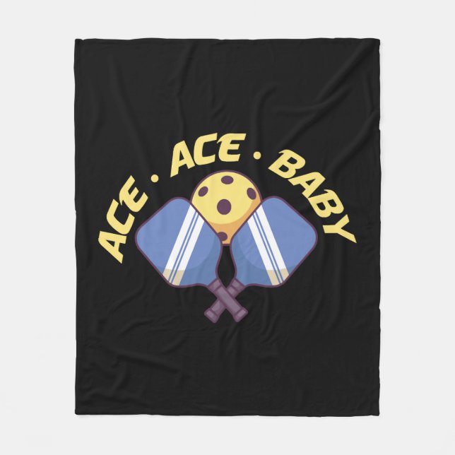 Ace Ace Baby - Pickleball Clothes Fleecefilt (Framsidan)