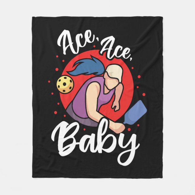 Ace Ace Baby - Pickleball Clothes Fleecefilt (Framsidan)