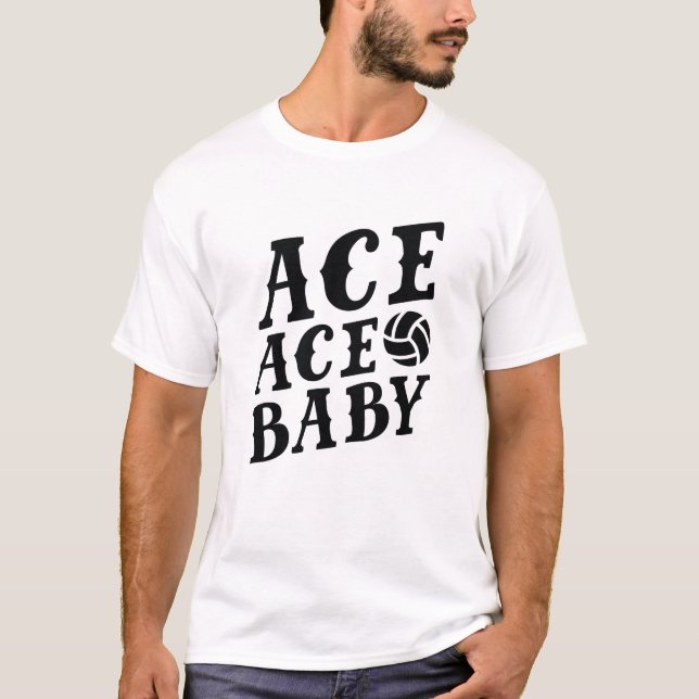 Ace Ace Baby T Shirt (Framsida)