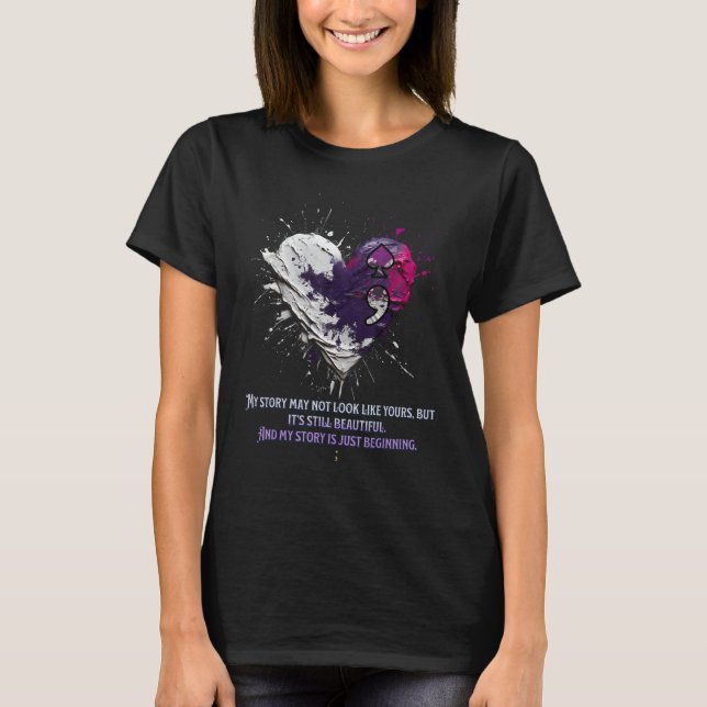 Ace Asexual My Story May Not Look Like Yours  ver  T Shirt (Framsida)