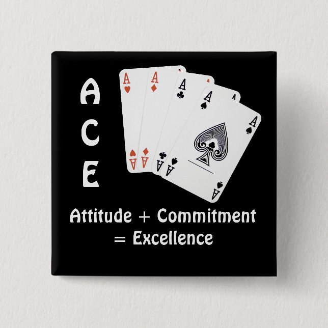 ACE Attityd + Engagemang = Excellens Knapp (Framsida)