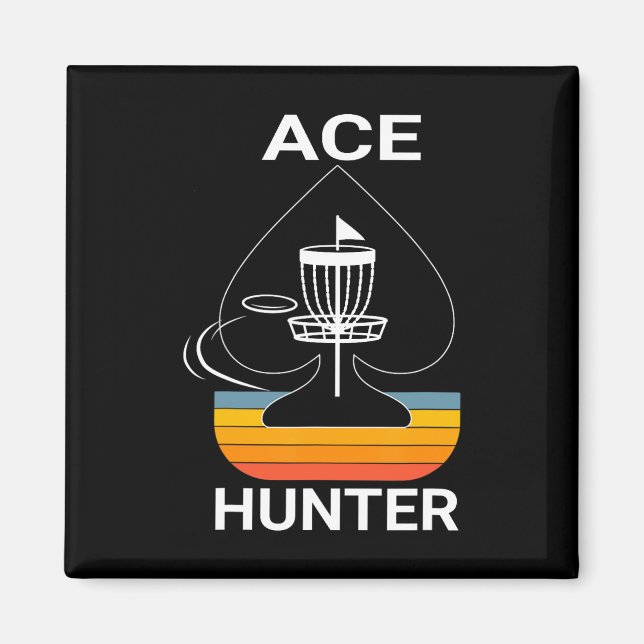 Ace Hunter Disc Golf Mål Sportkläder Män Kvinnor Magnet (Framsidan)
