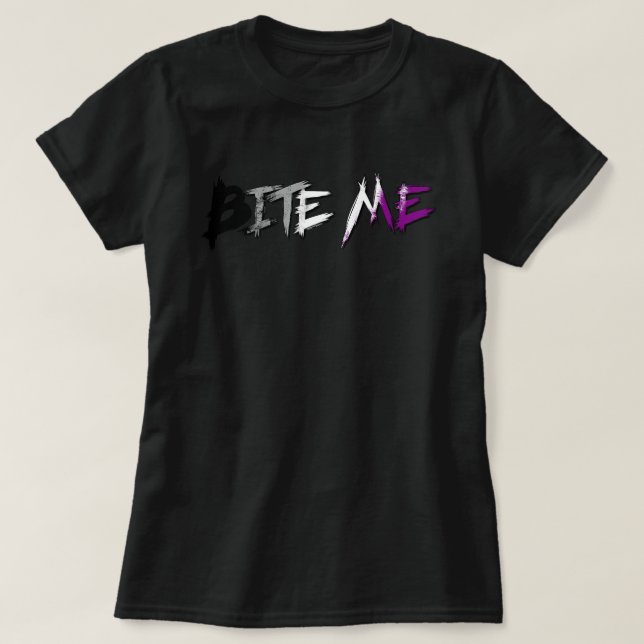 Ace Pride Bit Me T Shirt (Design framsida)