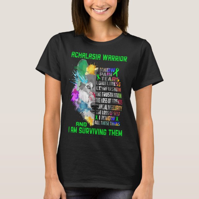 Achalasia Warrior jag känner till alla dessa Saker T Shirt (Framsida)