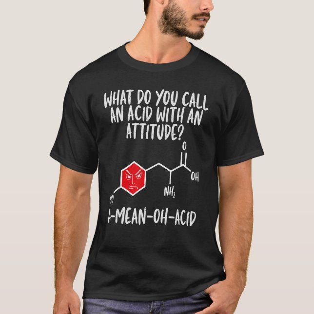 Acid with Attitude Chemistry Teacher Science Graph T Shirt (Framsida)