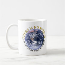 ACIM No World mugg
