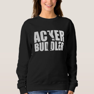 Ackerbuddler Sondler Probes Metall Detector T Shirt