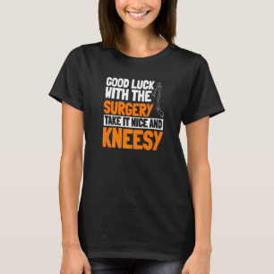 ACL Surgery Knee Reconstruction tar det bra och K T Shirt