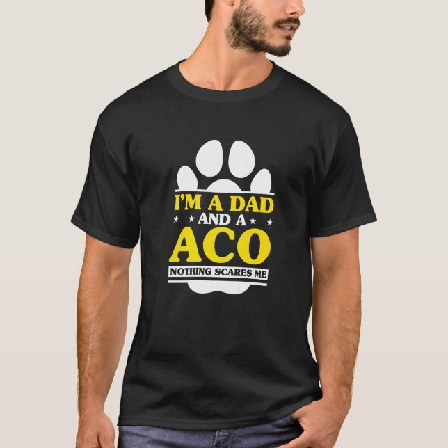 Aco Pappa Aco Animal Control Officer T Shirt (Framsida)