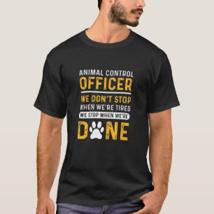 ACO. Vi slutar inte när vi är trötta. Pet-Rädding T Shirt