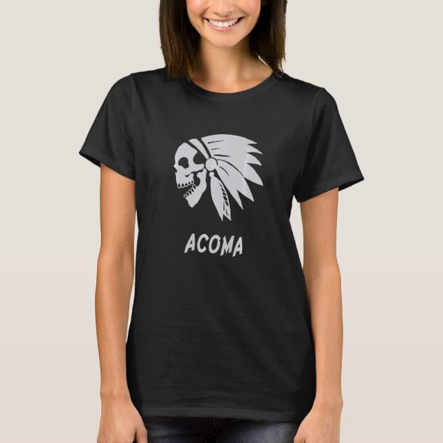 Acoma Native American Indian Born Freedom Evil Sku T Shirt (Framsida)